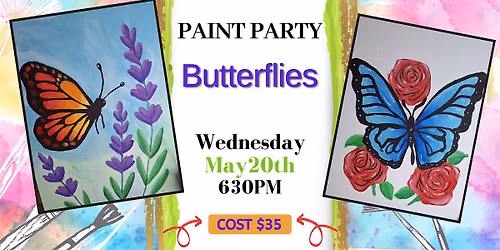 Wine down Wednesday paint and sip in E-town - Butterflies