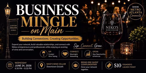 Business Mingle on Main: Metro Atlanta Business Networking Experience