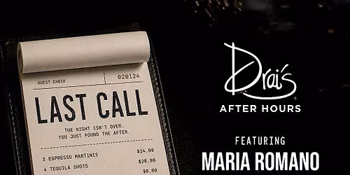 \u201cLAST CALL\u201d at Drai\u2019s After Hours