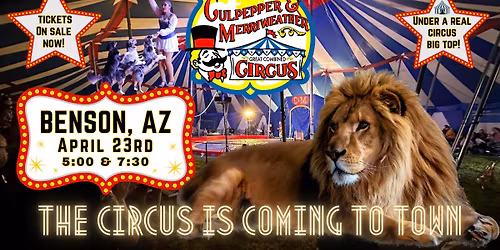 C&M Circus is coming to Benson, AZ!