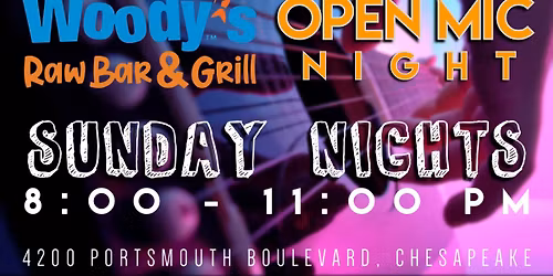 Open Mic @ Woody\u2019s - Western Branch