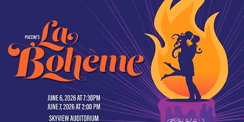 La Boh\u00e8me Skyview Auditorium  June 6, 2026 @ 7:30PM 