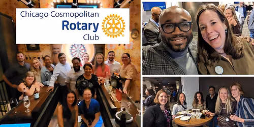Rotary Club of Chicago Cosmopolitan w\/ Guest Speaker