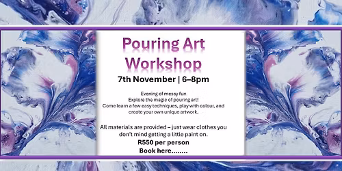 Pouring Art Workshop \u2013 Messy Fun with Colour