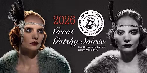 2026 New Years Eve Soir\u00e9e - A Gatsby Kind of Night!
