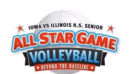 12th Annual Iowa vs Illinois Sr All Star Volleyball Event