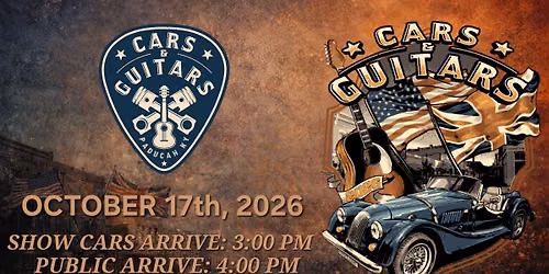 Cars & Guitars - October 17th, 2026