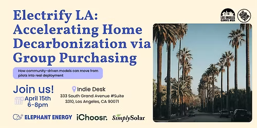 Electrify LA: Accelerating Home Decarbonization via Group Purchasing