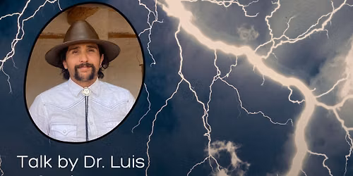 Astronomy On Tap-ABQ: Lightning - What We Know, What We Don't!