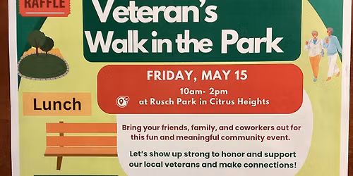 2nd Annual Veteran Walk in the Park hosted by Sacramento Post Acute