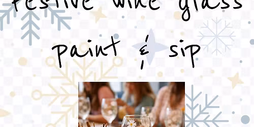 Festive Wine Glass Paint & Sip