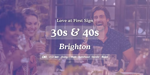 Brighton Singles Night, 30s & 40s | Be At One | Love at First Sign