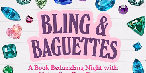 Bling & Baguettes : A Book Bedazzling Event with NatterDoodle & Panera