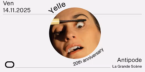 Yelle : 20th Anniversary - Antipode