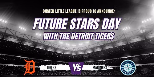 FUTURE STARS DAY W\/THE DETROIT TIGERS 