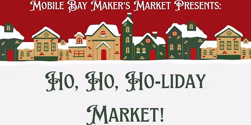 Mimi & Poppy's Place @ Mobile Bay Makers Holiday Market