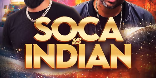 Soca versus indian