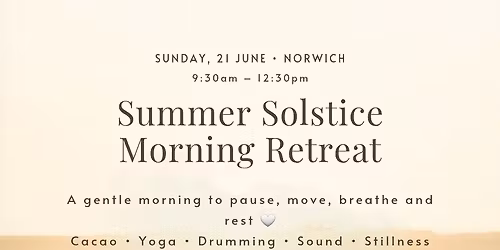 Summer Solstice Morning Retreat \u2013 Sunday 21st June 