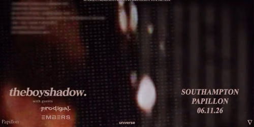 TheBoyShadow at Papillon, Southampton