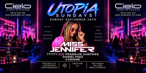 Utopia Sundays at Cielo | Miss Jennifer + Special Guests