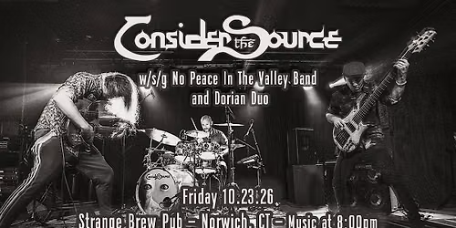 Consider The Source w\/s\/g No Peace In The Valley Band and Dorian Duo