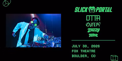 Slick Portal with DTTA, Ondy, Zazzy, Beanz