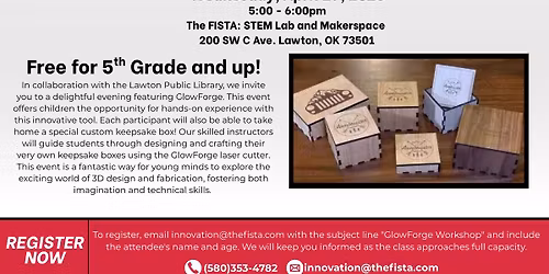 FISTA STEM Presents: GlowForge Workshop