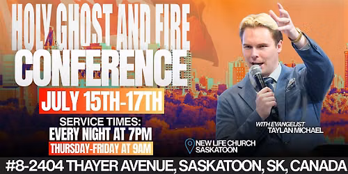 Holy Ghost & Fire Conference!