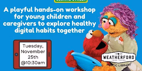 Sesame Street: Raising Kids in a Digital World (@Ages 3-6)