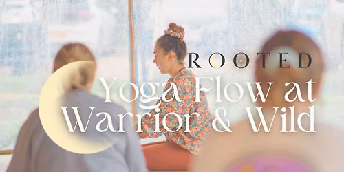 Gentle Yoga Flow at Warrior & Wild, Nailsworth
