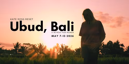 Kate Ross Reset Retreat For Women 2026