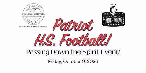 Patriot H.S. Football - "Passing Down the Spirit" Event