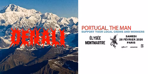 PORTUGAL. THE MAN | \u00c9lys\u00e9e Montmartre, Paris - 28 f\u00e9vrier 2026