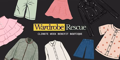 Wardrobe Rescue: NYC Climate Week Benefit Boutique
