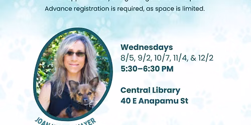 Free Pet Loss and Grief Support Group - Santa Barbara Public Library
