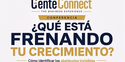 \u00bfQu\u00e9 Est\u00e1 Frenando Tu Crecimiento?