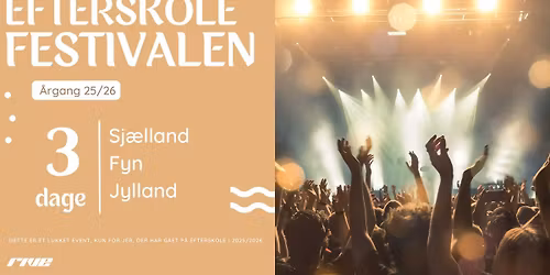 RIVE PR\u00c6SENTERER: Efterskolefestivalen \u00e5rgang 25\/26