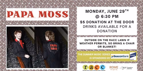 Papa Moss @ the RACC