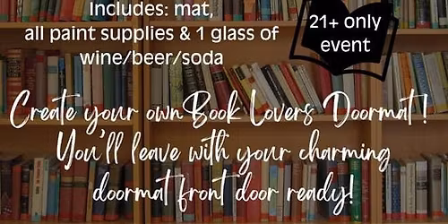 'Once Upon a Doormat' Paint Party