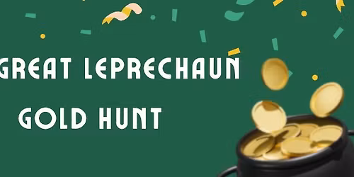 \ud83c\udf40\u2728 Leprechaun Gold Hunt + Coloring Contest! \u2728\ud83c\udf40