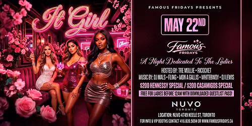 IT GIRL \u2013 A Night Dedicated To The Ladies | Famous Fridays @ NUVO Toronto