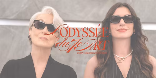 Le diable s\u2019habille en Prada 2 - Projection + exp\u00e9rience immersive