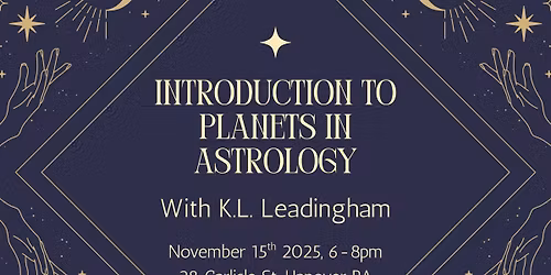 Introduction to Planets in Astrology with K.L. Leadingham