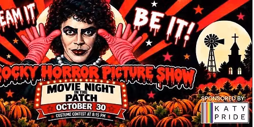 Rocky Horror Picture Show in the Patch - Sponsored by Katy Pride