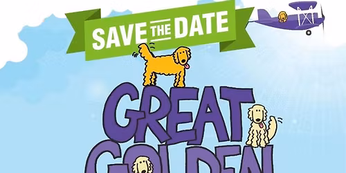 \ud83d\udc3e Great Golden Gathering 2026 \u2013 NEW Spring Date! \ud83d\udc3e