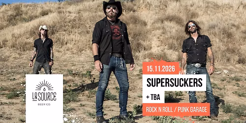 Supersuckers + support TBA @La Source