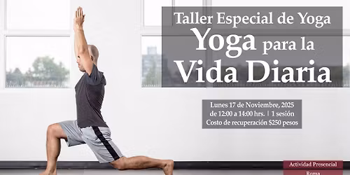 Taller Especial de Yoga: Yoga para la Vida Diaria