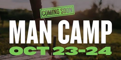 MOF \u2022 Man Camp