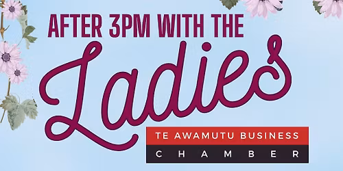 After 3pm with the Ladies