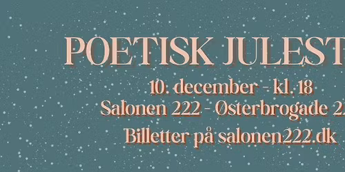 POETISK JULESTUE - UDSOLGT